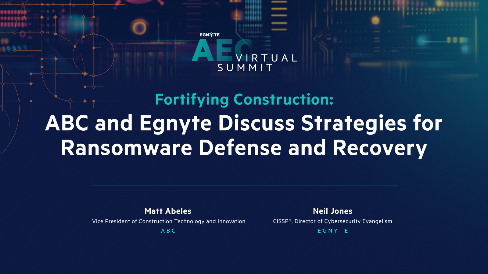 Fortifying Construction: ABC and Egnyte Discuss Strategies for Ransomware Defense and Recovery